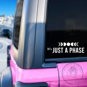 Its Just A Phase Moon Phases Vinyl Decal